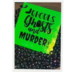 Ghouls, Ghosts, & Murder! Keychain